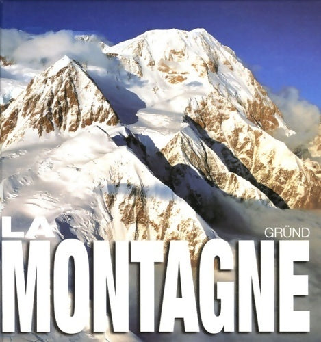 La Montagne - Collectif - Cubalire - Livre