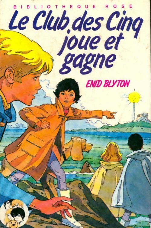 Le club des cinq joue et gagne - Enid Blyton - Bibliothèque rose (3ème série) - Livre