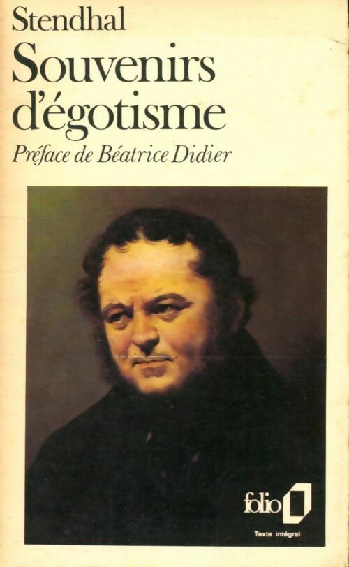 Souvenirs d'égotisme - Stendhal - Folio - Livre