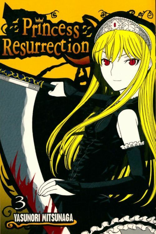 Princess résurrection 3 - Yasunori Mitsunaga - Del rey Manga - Livre