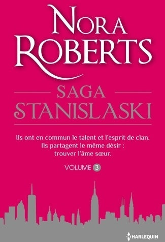 Les Stanislaski : Un amour d'enfance / Mariage à Manhattan - Nora Roberts - Les Stanislaski - Livre