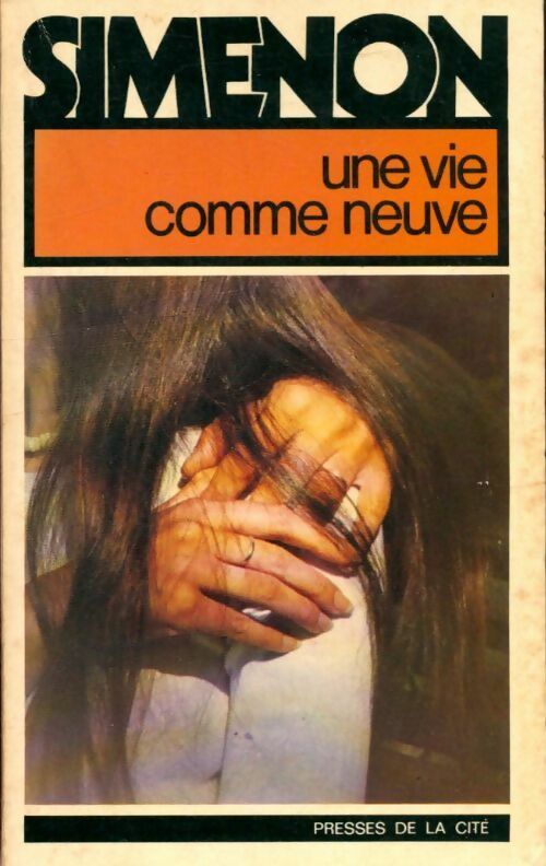 Une vie comme neuve - Georges Simenon - Romans ; Simenon - 2ème Série - Livre