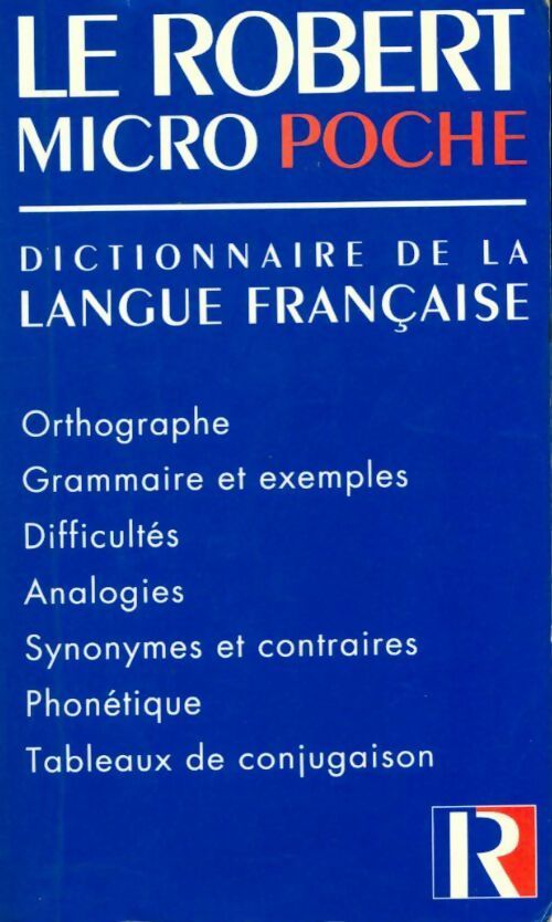 Le Robert micro. Dictionnaire d'apprentissage de la langue française - Alain Rey - Les usuels du Robert - Poche - Livre