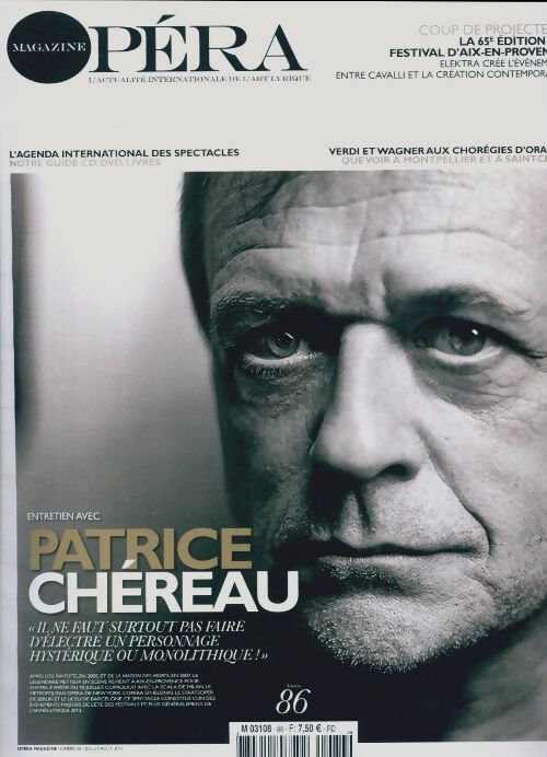 Opéra n°86 : Patrice Chéreau - Collectif - Opéra - Livre