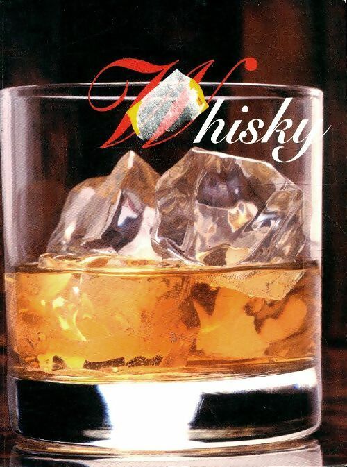 Whisky - Collectif - Les petits plaisirs - Livre