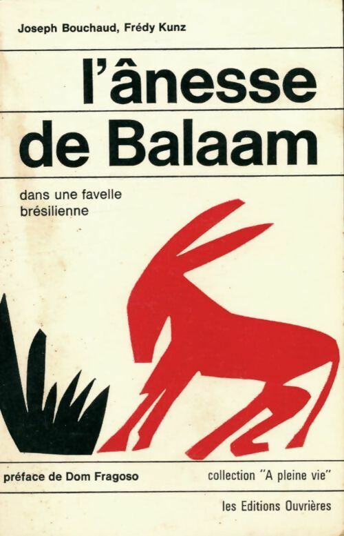 L'ânesse de Balaam dans une favelle brésilienne - Joseph Bouchaud - A pleine vie - Livre