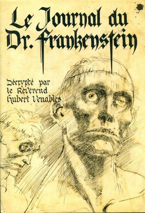 Le journal du Dr Frankenstein - Hubert Venables - Mosley GF - Livre