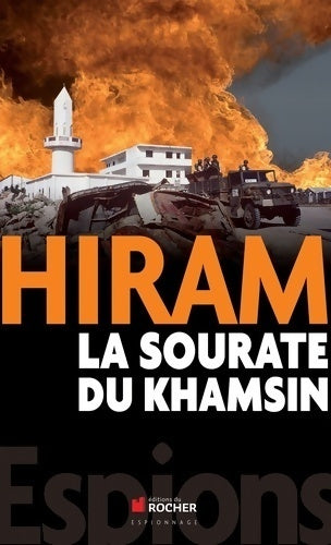 La sourate du khamsin - Hiram - Espionnage - Livre