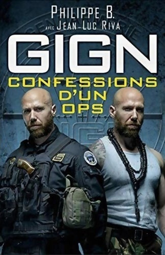 GIGN. Confessions d'un OPS - Jean-Luc Riva - Nimrod GF - Livre