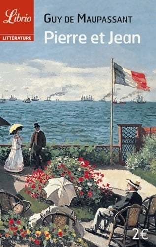 Pierre et Jean - Guy De Maupassant - Librio - Livre