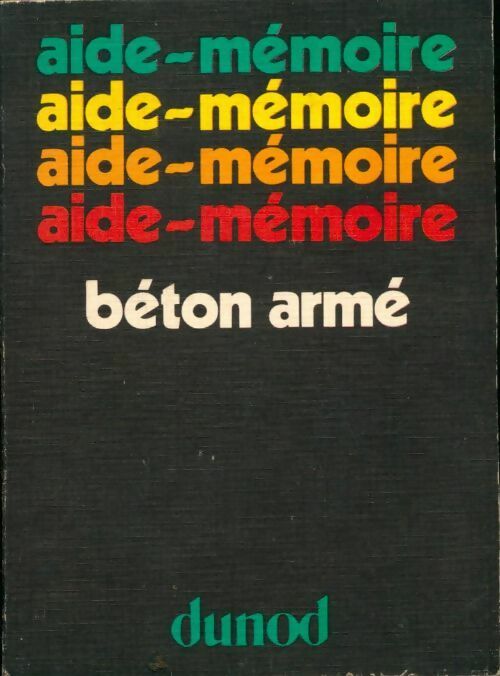 Béton armé - Victor Davidovici - Aide-Mémoire - Livre