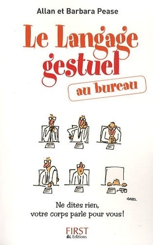 Le langage gestuel au bureau - Allan Pease - First GF - Livre
