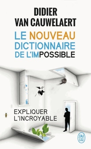 Le nouveau dictionnaire de l'impossible - Didier Van Cauwelaert - J'ai Lu - Livre