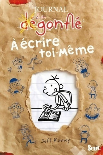 Journal d'un dégonflé à écrire toi-même - Jeff Kinney - Seuil jeunesse GF - Livre
