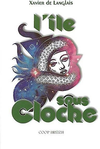 L'île sous cloche - Xavier De Langlais - Coop Breizh GF - Livre