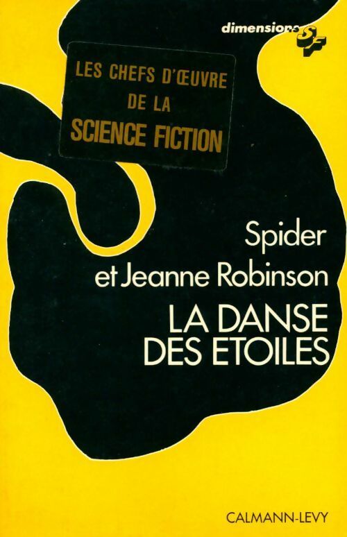 La danse des étoiles - Spider Robinson ; Jeanne Robinson - Dimensions - Livre
