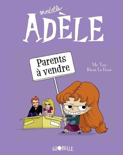 Mortelle Adèle Tome VIII : Parents à vendre - M. Tan - Mortelle Adèle - Livre