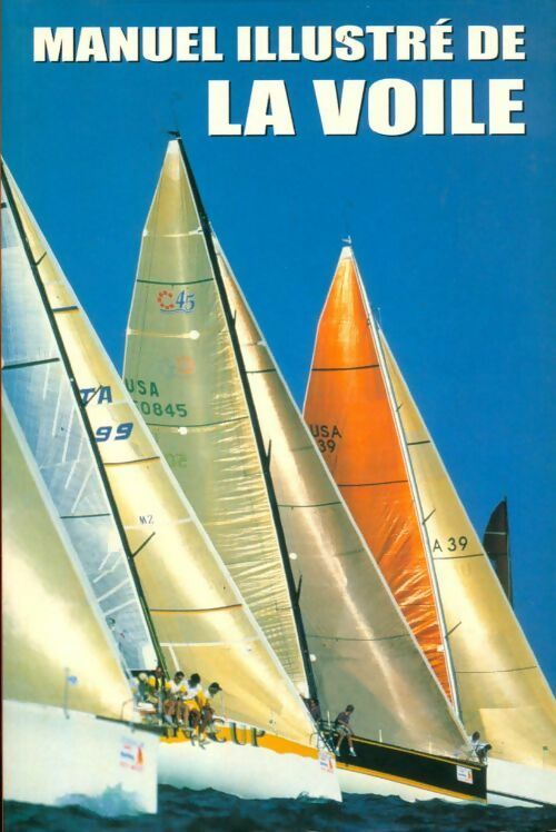 Manuel illustré de la voile - C. Herreshoff - Könemann GF - Livre