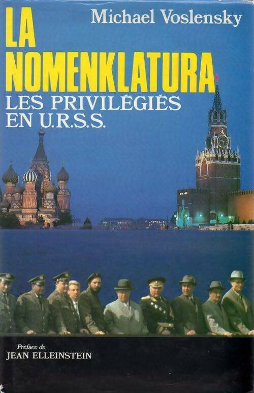La nomenklatura - Michaël Voslensky - France Loisirs GF - Livre