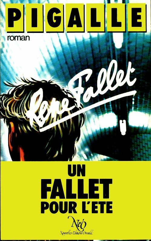 Pigalle - René Fallet - NeO GF - Livre