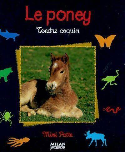 Le poney - Valérie Tracqui - Mini Patte - Livre