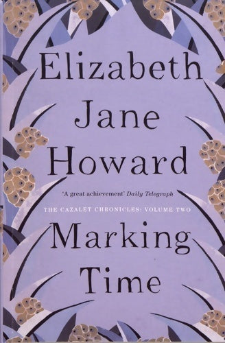 Marking time - Elizabeth Jane Howard - Pan Books - Livre