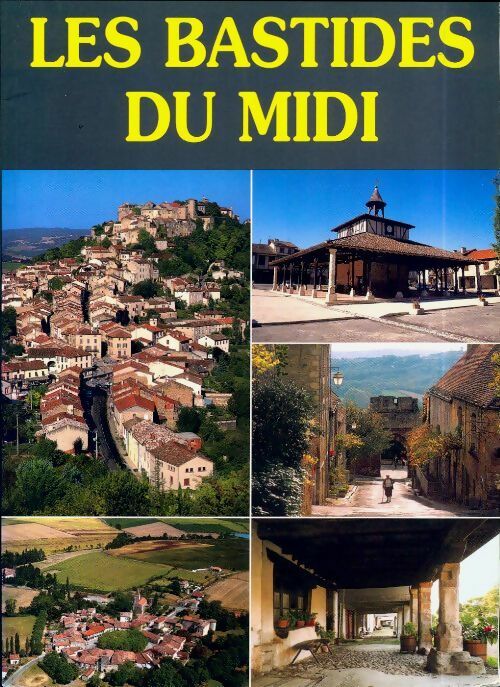 Les bastides du midi - Didier Poux - Aba-poux GF - Livre