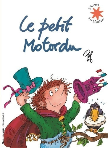 Le petit Motordu - Pef - L'heure des histoires - Livre