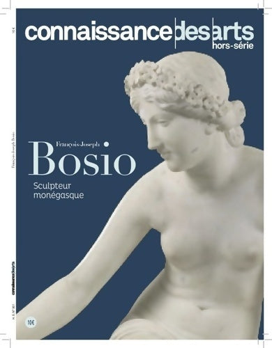 François Joseph Bosio - Collectif - Connaissance des arts hors-série - Livre