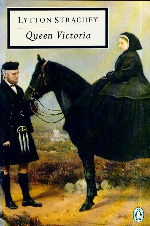 Queen Victoria - Lytton Strachey - Penguin twentieth-century classics - Livre