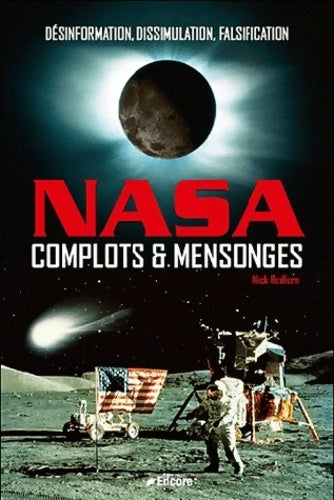NASA, complots et mensonges - Nick Redfern - Encore GF - Livre