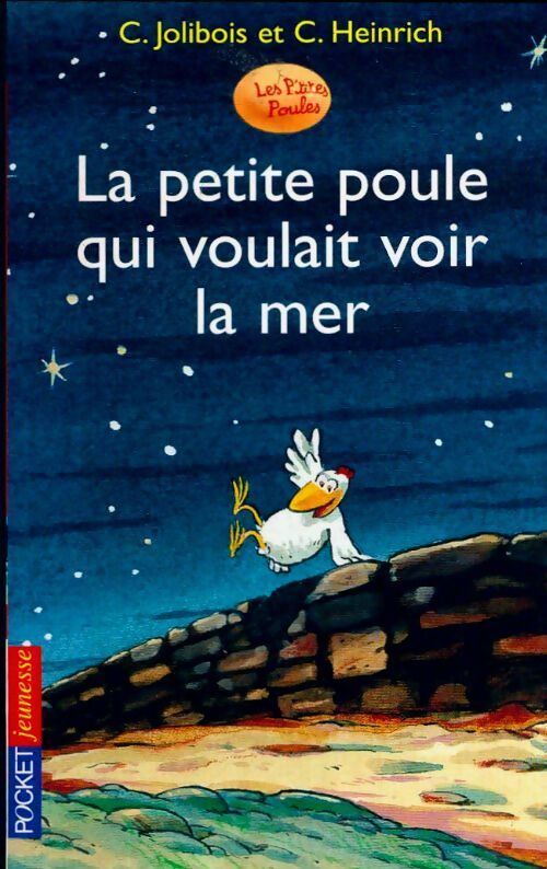 La petite poule qui voulait voir la mer - Christian Jolibois - Kid pocket - Livre