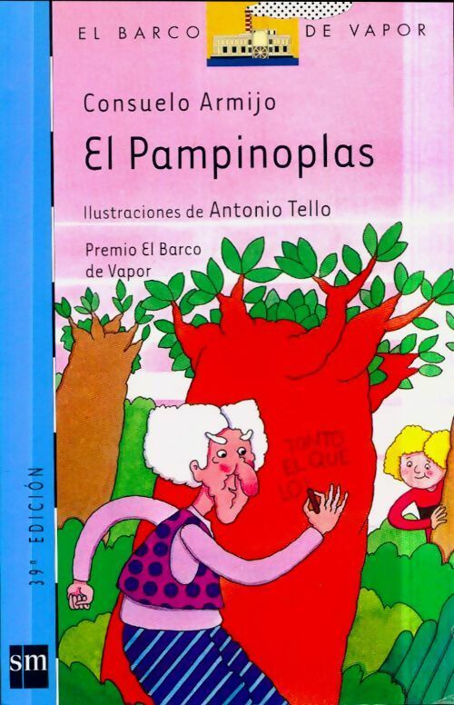 El pampinoplas - Consuelo Armijo Navarro-Reverte - El barco de vapor - Livre