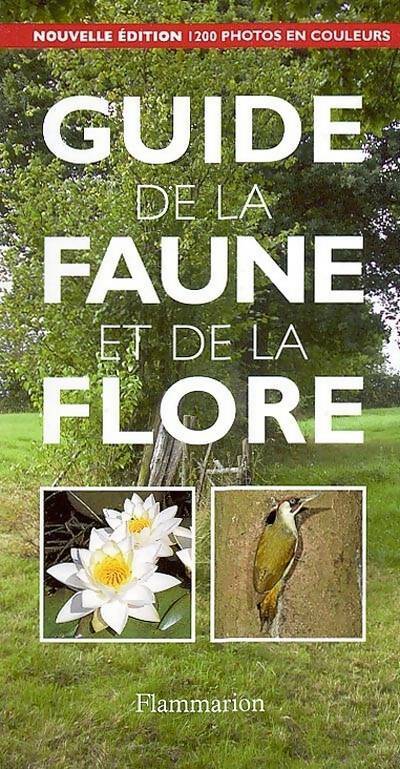 Guide de la faune et de la flore - Collectif - Flammarion GF - Livre
