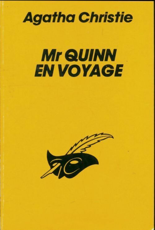 Mr Quinn en voyage - Agatha Christie - Le Masque - Livre