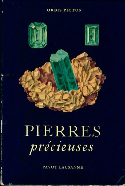Pierres précieuses - Edouard Gübelin - Orbis Pictus - Livre
