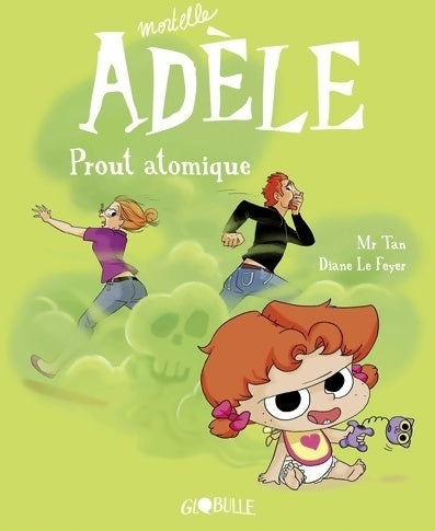 Mortelle adèle Tome XIV : Prout atomique - M. Tan - Mortelle Adèle - Livre