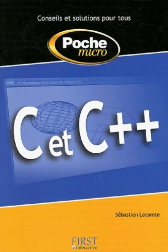 C et C++ - Sébastien Lecomte - Poche Micro - Livre