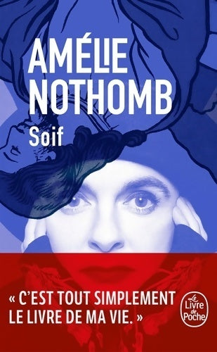 Soif - Amélie Nothomb - Le Livre de Poche - Livre