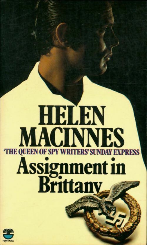 Assignment in Brittany - Helen Macinnes - Fontana books - Livre