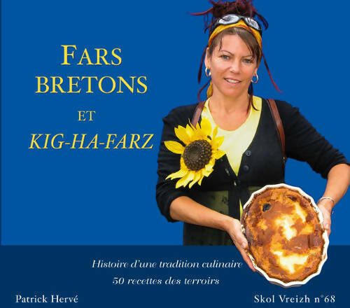 Fars breton et kig-ha-farz - Patrick Hervé - Skol Vreizh GF - Livre