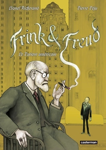 Frink & Freud : Le patient américain - Pierre Péju - Casterman BD - Livre