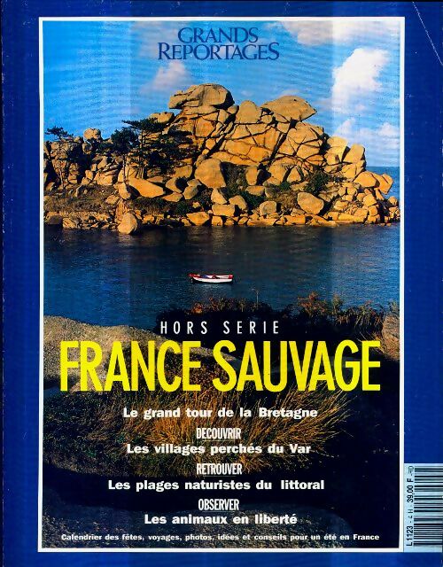 Grands reportages Hors-Série n°4 : France sauvage - Collectif - Grands reportages Hors-Série - Livre