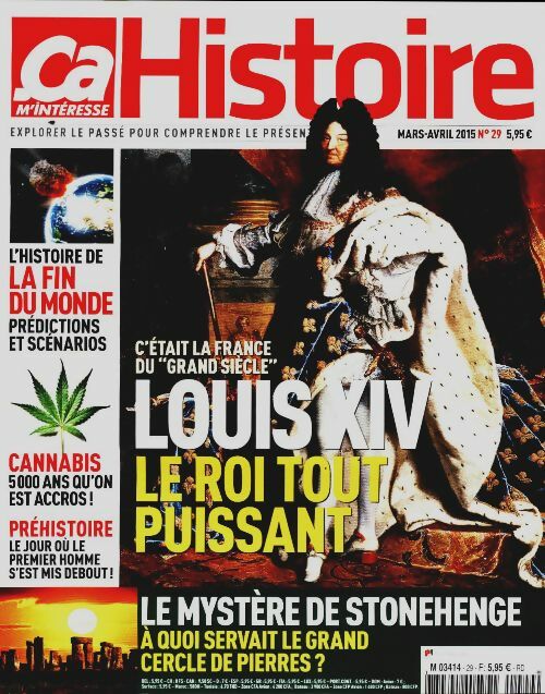 Ca m'intéresse Histoire n°29 : Louis XIV, le roi tout puissant - Collectif - Ca m'intéresse Histoire - Livre