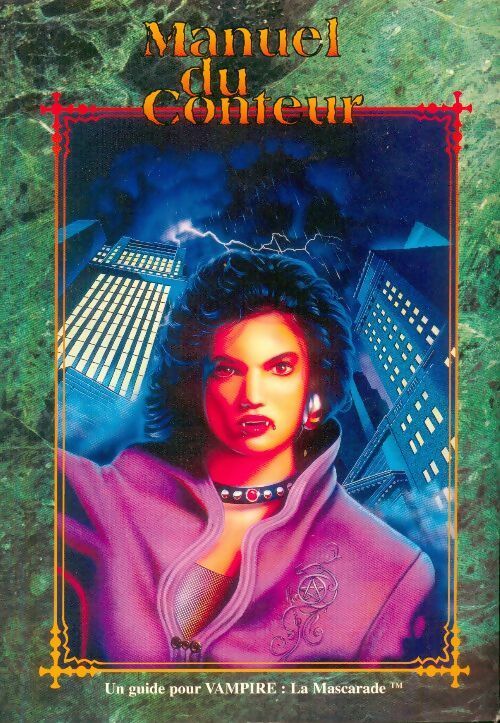 Vampire La Mascarade : Le manuel du conteur - Isabelle Troin - Hexagonal - Livre