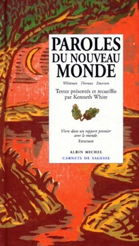Paroles du nouveau monde - Walt Whitman - Carnets de sagesse - Livre
