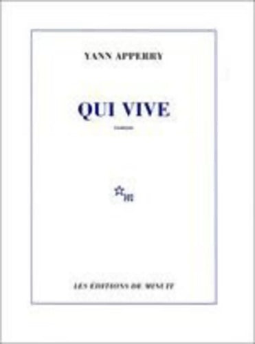 Qui vive - Yann Apperry - Minuit GF - Livre