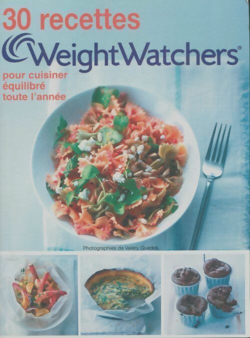 30 recettes Weight Watchers - Collectif - Weight Watchers poche - Livre