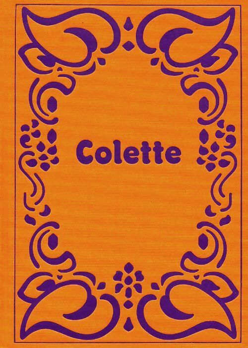 Chéri - Colette ; Sidonie-Gabrielle Colette - Ediclub Rombaldi - Livre