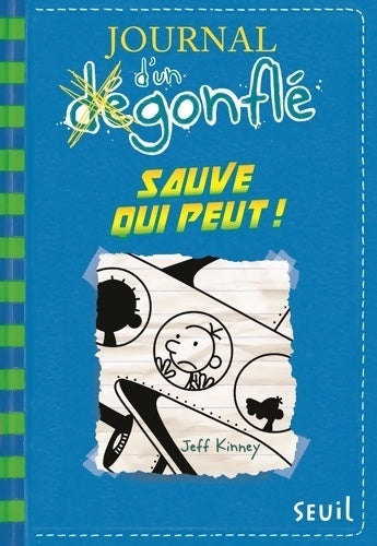 Journal d'un dégonflé Tome XII : Sauve qui peut ! - Jeff Kinney - Journal d'un dégonflé - Livre